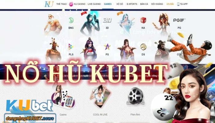 nổ hũ kubet nổ hũ kubet