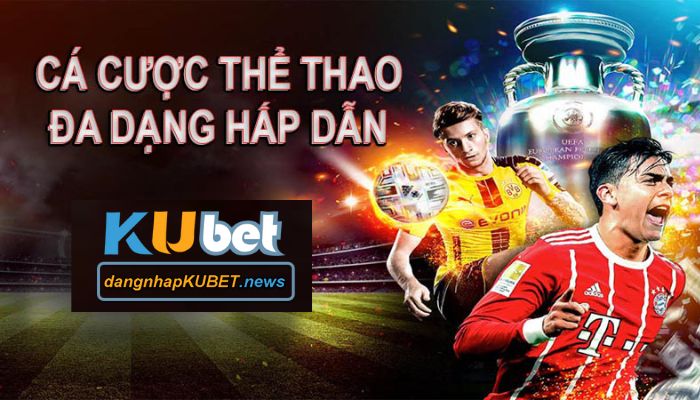 thể thao kubet thể thao kubet