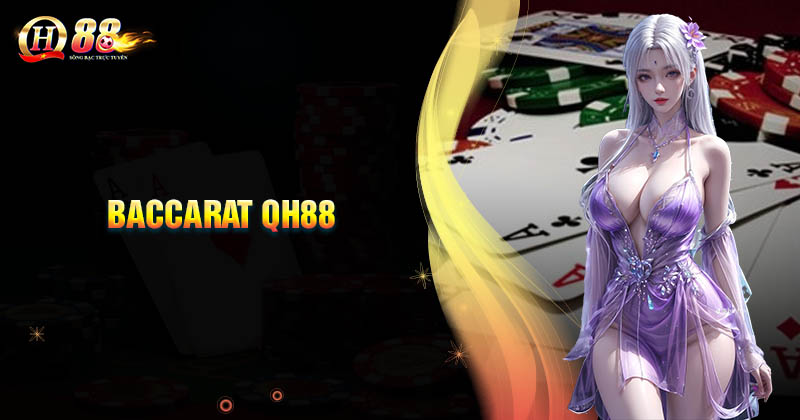 baccarat-qh88-luat-choi-va-bi-quyet-dat-cuoc-luon-thang