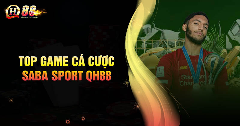 cac-tro-choi-ca-cuoc-the-thao-qh88-hap-dan-nhat