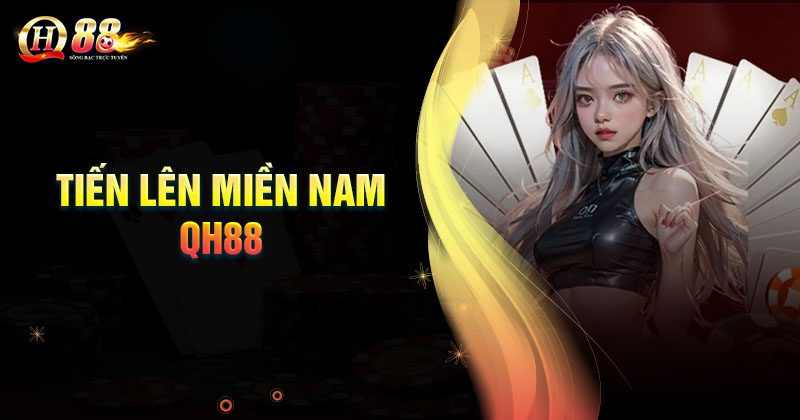 Tiến lên miền Nam là game gì?