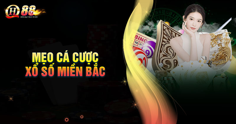 Mẹo hay giúp bạn dễ trúng xổ số miền Bắc QH88